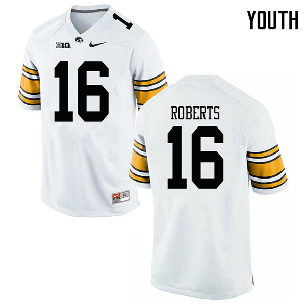 Youth #16 Terry Roberts Iowa Hawkeyes College Football Jerseys Sale-White - Click Image to Close